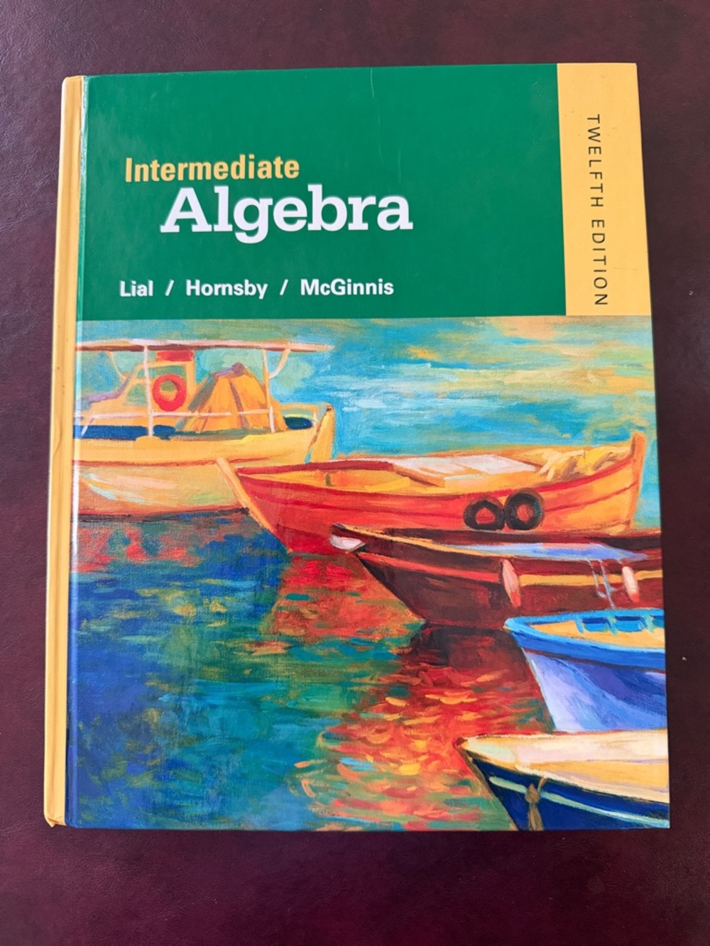 Intermediate Algebra Textbook Lial/Hornsby/McGinnis